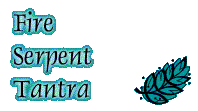 Fire Serpent Tantra.