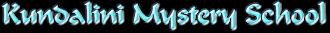 Kundalini Mystery School